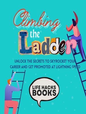 cover image of Climbing the Ladder